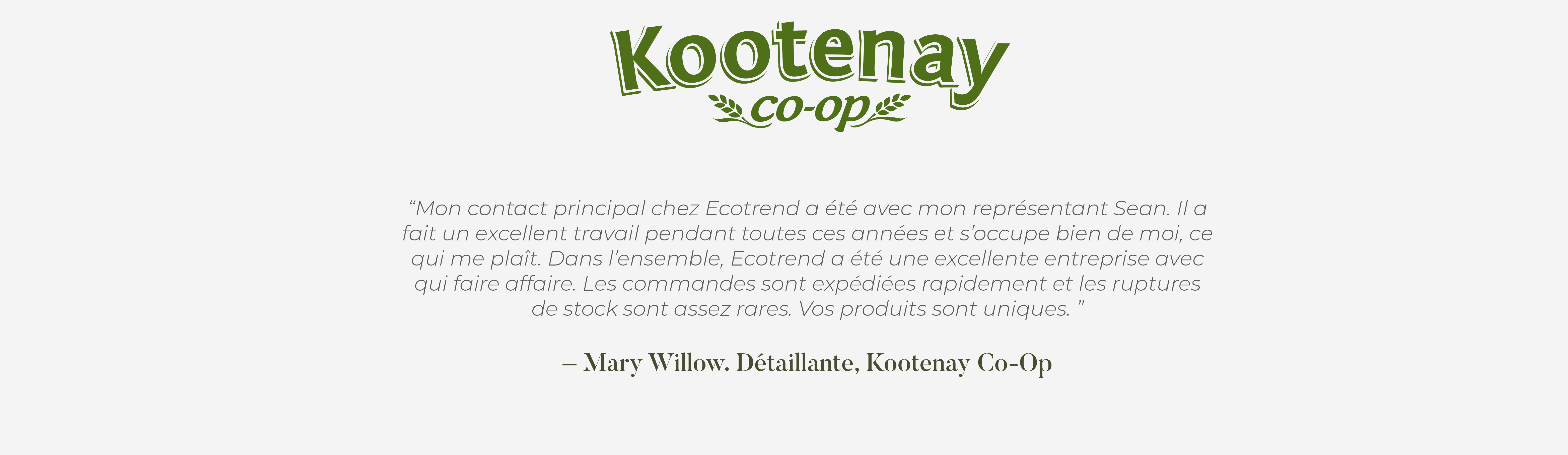 Mary Willow Retailer at Kootenay Coop Testimonial